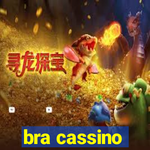 bra cassino